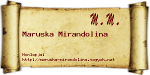 Maruska Mirandolina névjegykártya